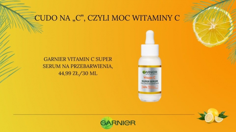 Cudo na „C” w kosmetykach Garnier