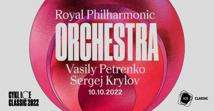 Royal Philharmonic Orchestra w ICE Kraków
