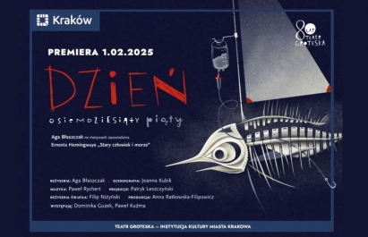 „Dzień osiemdziesiąty piąty” w Grotesce