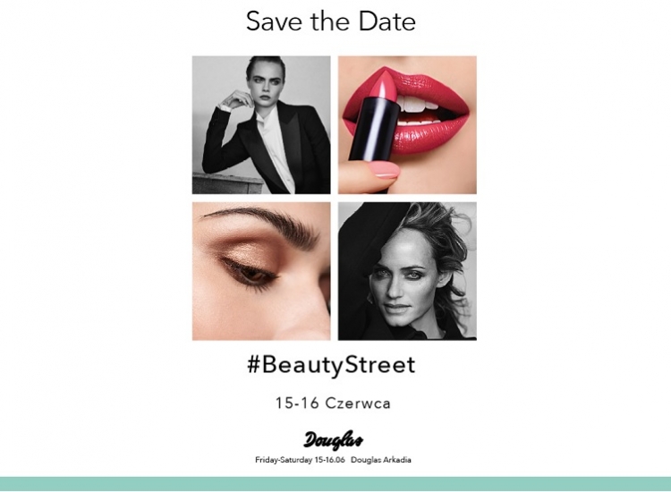 Beauty Street by Douglas już 15 i 16 czerwca