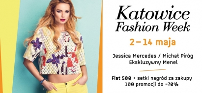 Katowice Fashion Week rozpoczęty!