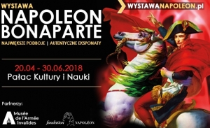 Wystawa o Napolenonie po raz pierwszy w Polsce!