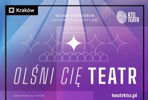 Nowy sezon w Teatrze KTO