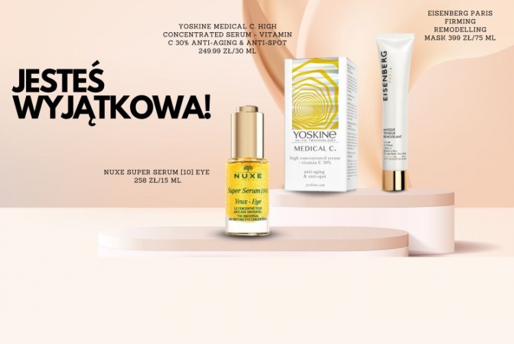 Jesteś wyjątkowa kosmetycznie